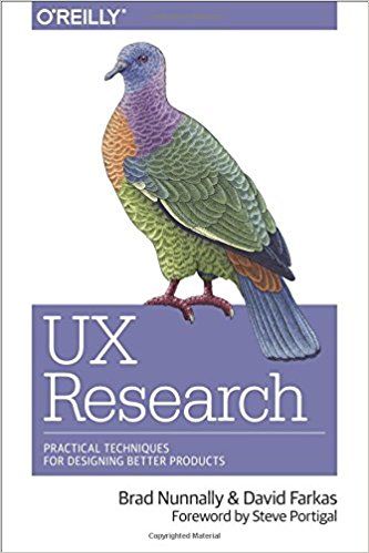 UX Research- Practical Techniques for Designing Better Products