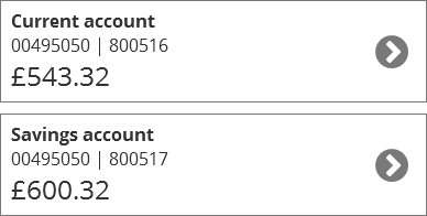 A banking dashboard with cards showing a Current account and Savings account.